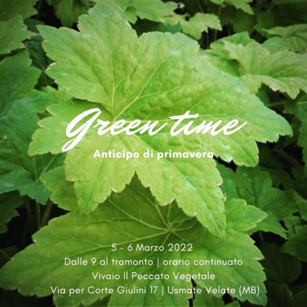 Green Time    5-6 marzo 2022